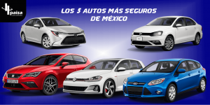 Conoce los 5 autos más seguros que se venden en México